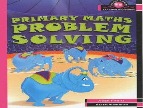 Primary maths problem solving - maths,